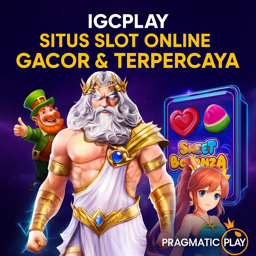 Igcplay | Situs Slot Online Deposit Minim, Menang Maksimal Setiap Hari 